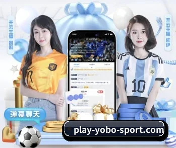yobo体育平台,用心成就每一个梦想 - 体育资讯内容服务